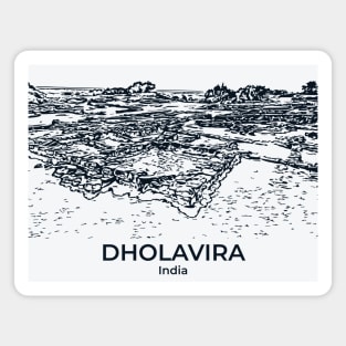 Dholavira - India Magnet